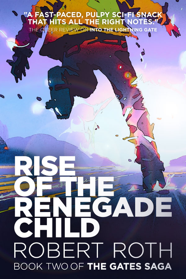 Image of the cover for Rise of the Renegade Child by Robert Roth