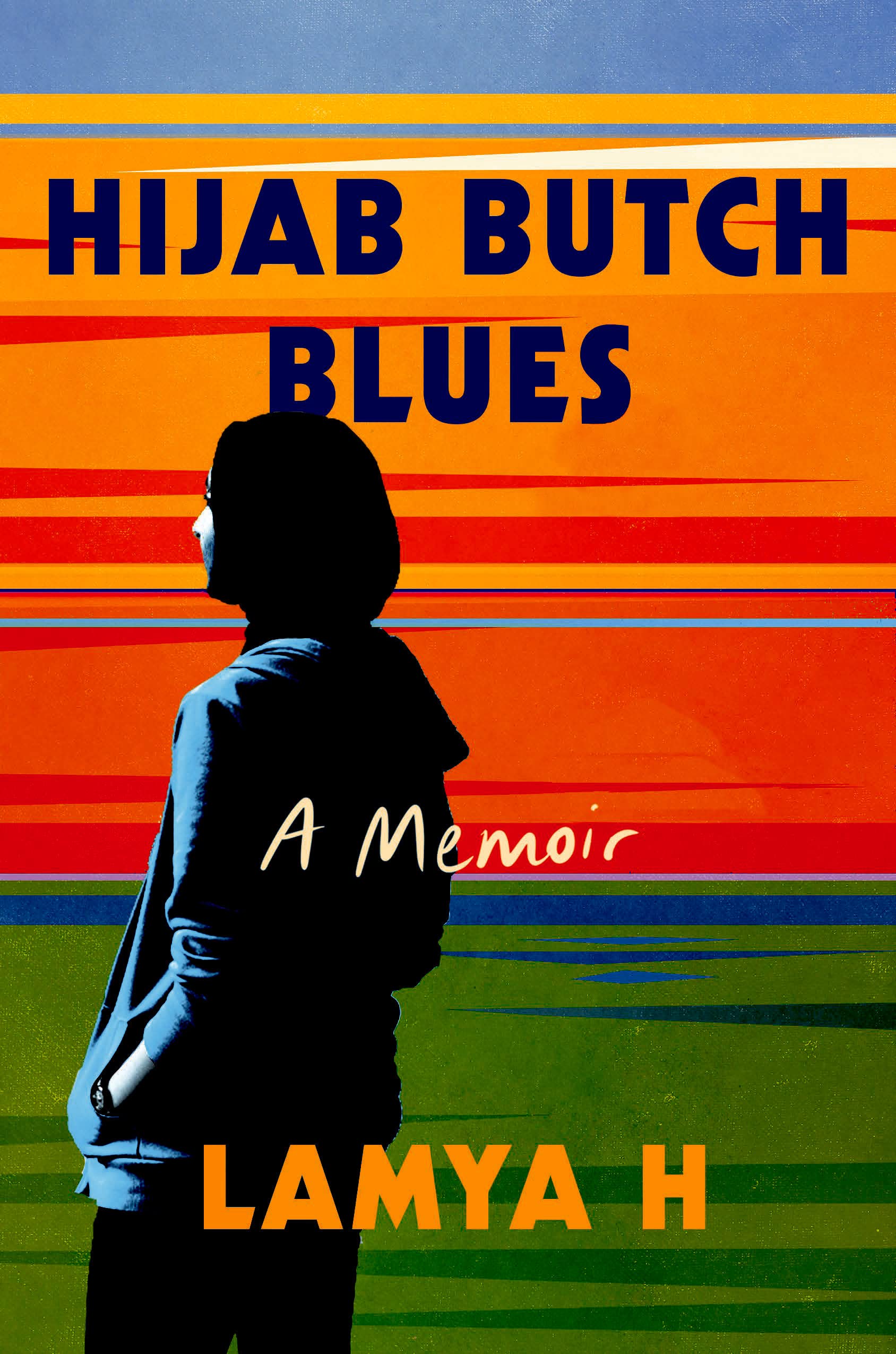 Cover for Hijab Butch Blues by Lamya H